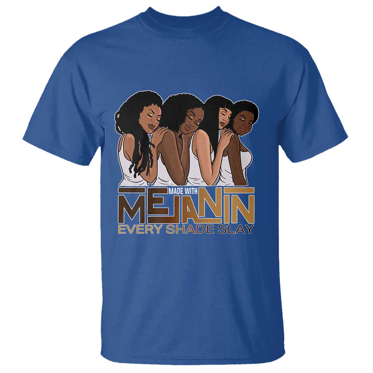 made-with-melanin-every-shade-slays-t-shirt-proud-african-american