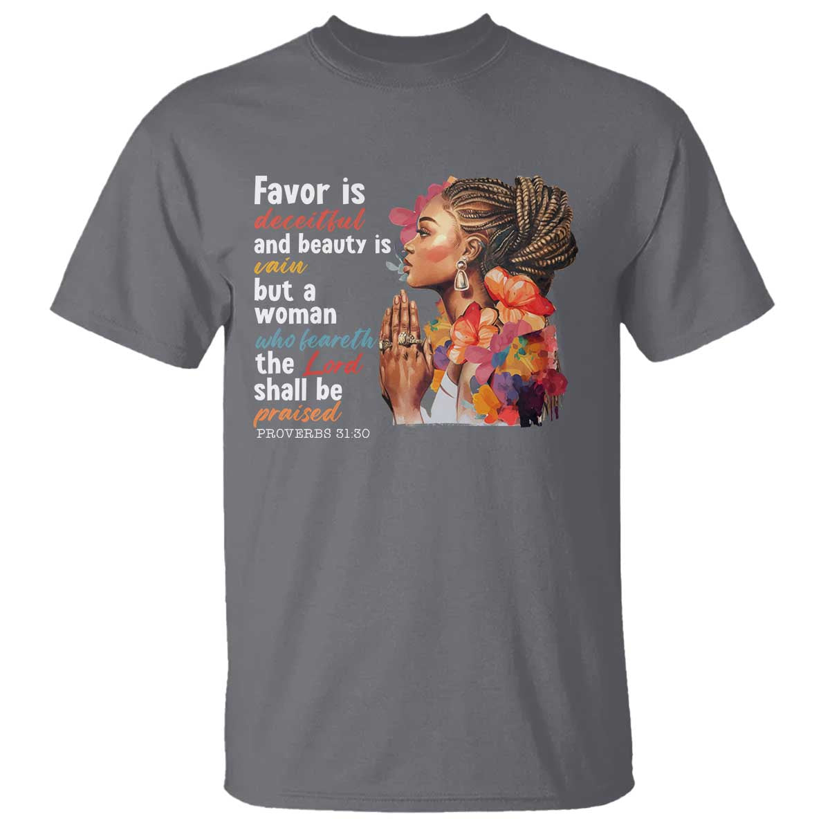 christian-african-american-t-shirt-favor-is-deceitful-and-beauty-is-vain
