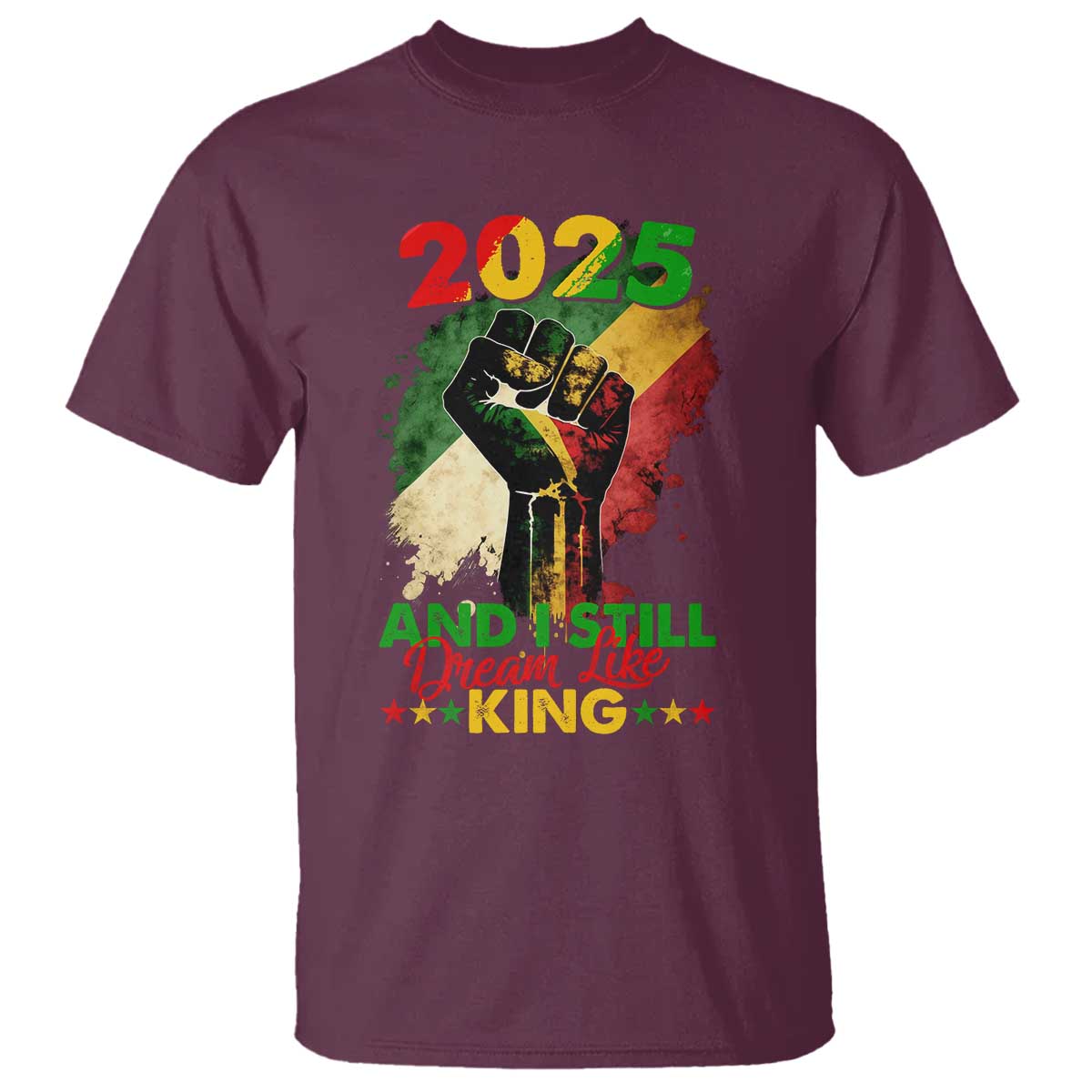 2025-and-i-still-dream-like-king-t-shirt-martin-luther-king-day-black-history-month
