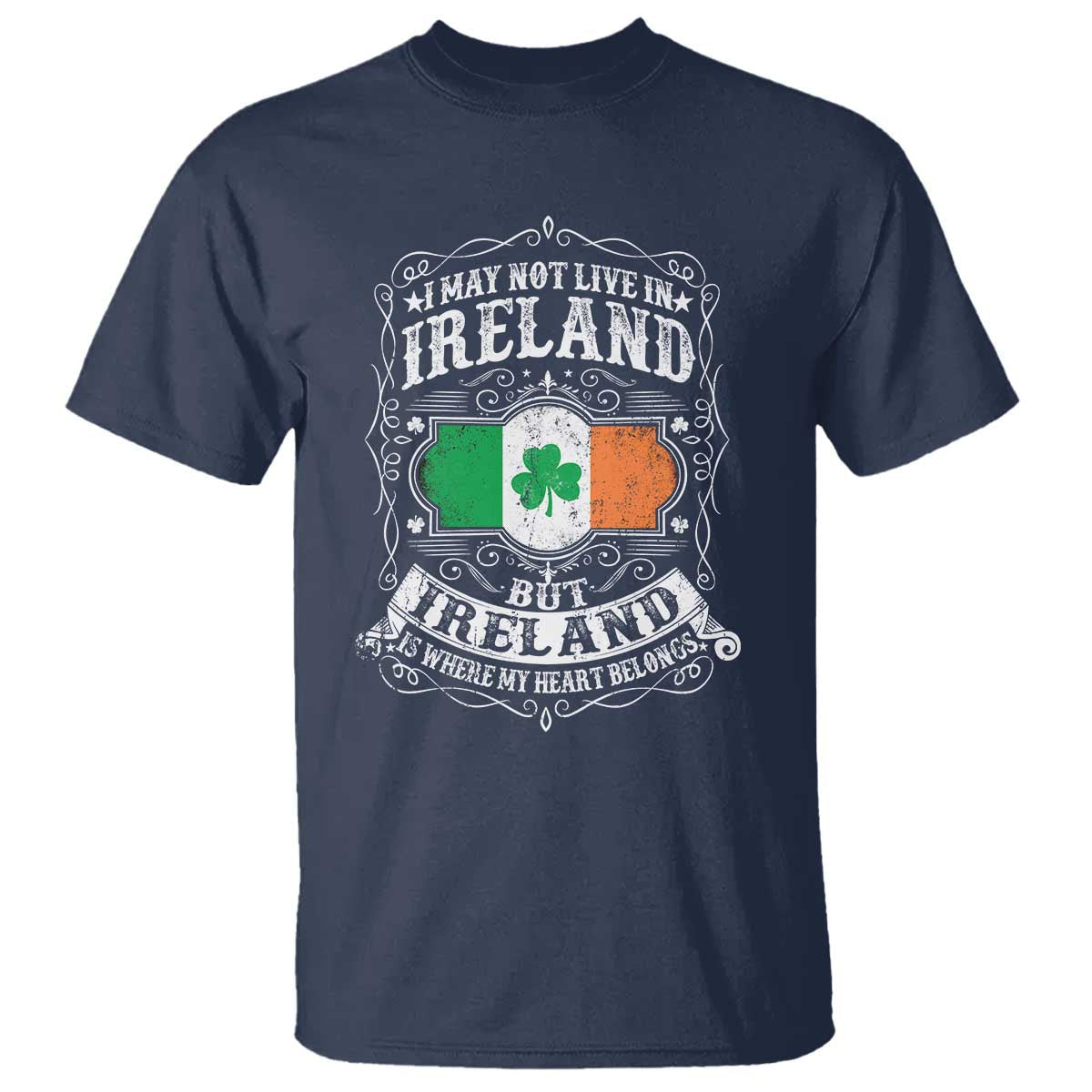 funny-i-may-not-live-in-ireland-but-ireland-is-where-my-heart-belongs-t-shirt