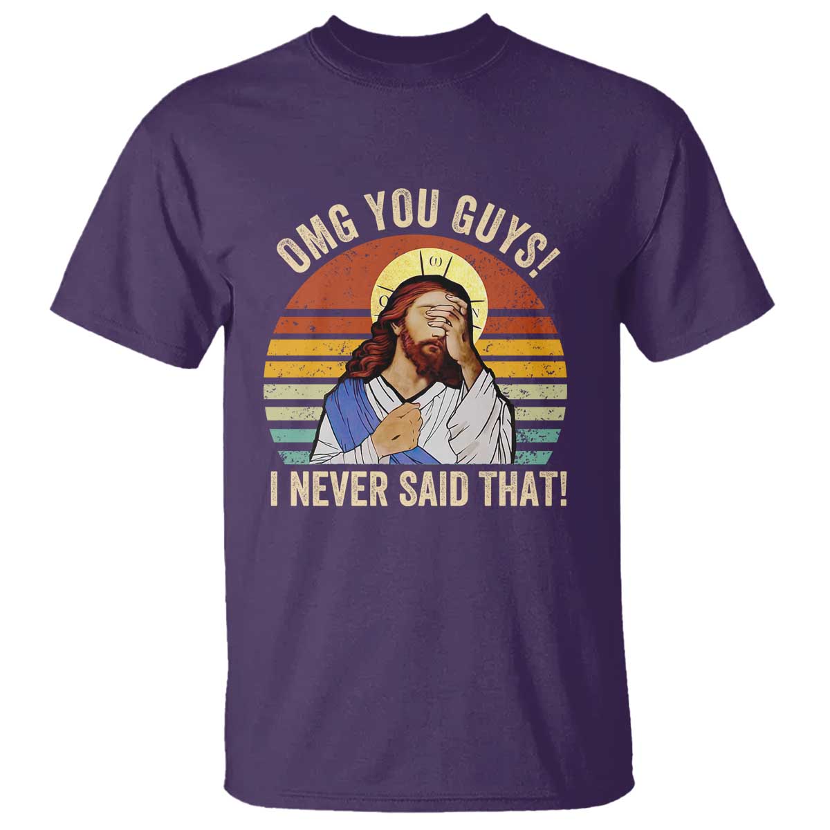 funny-omg-you-guys-i-never-said-that-t-shirt-retro-christian-relegious