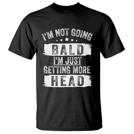 funny-im-not-going-bald-im-just-getting-more-head-t-shirt-bald-guy