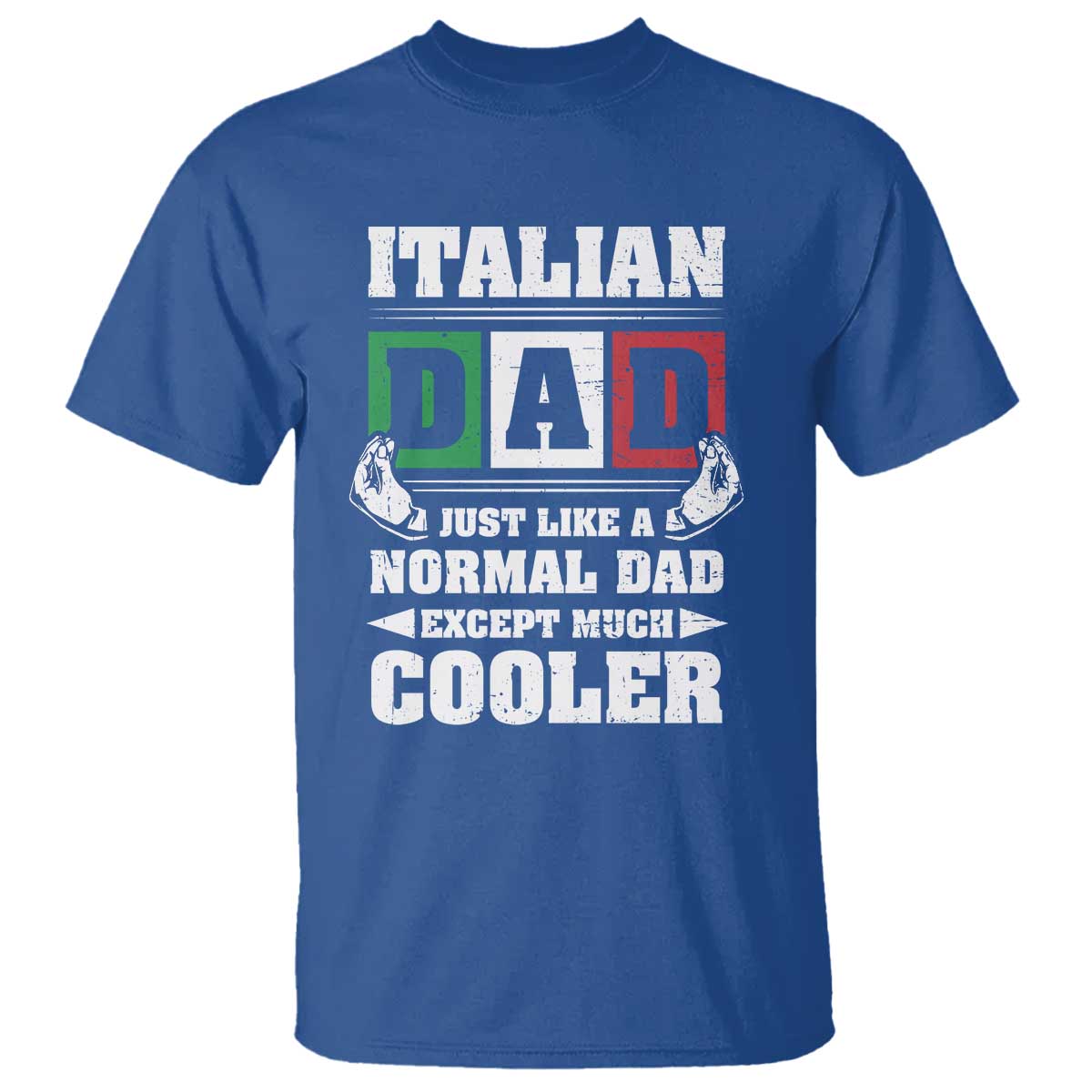 funny-italian-dad-just-like-a-normal-dad-except-much-cooler-t-shirt-pinched-fingers-fathers-day