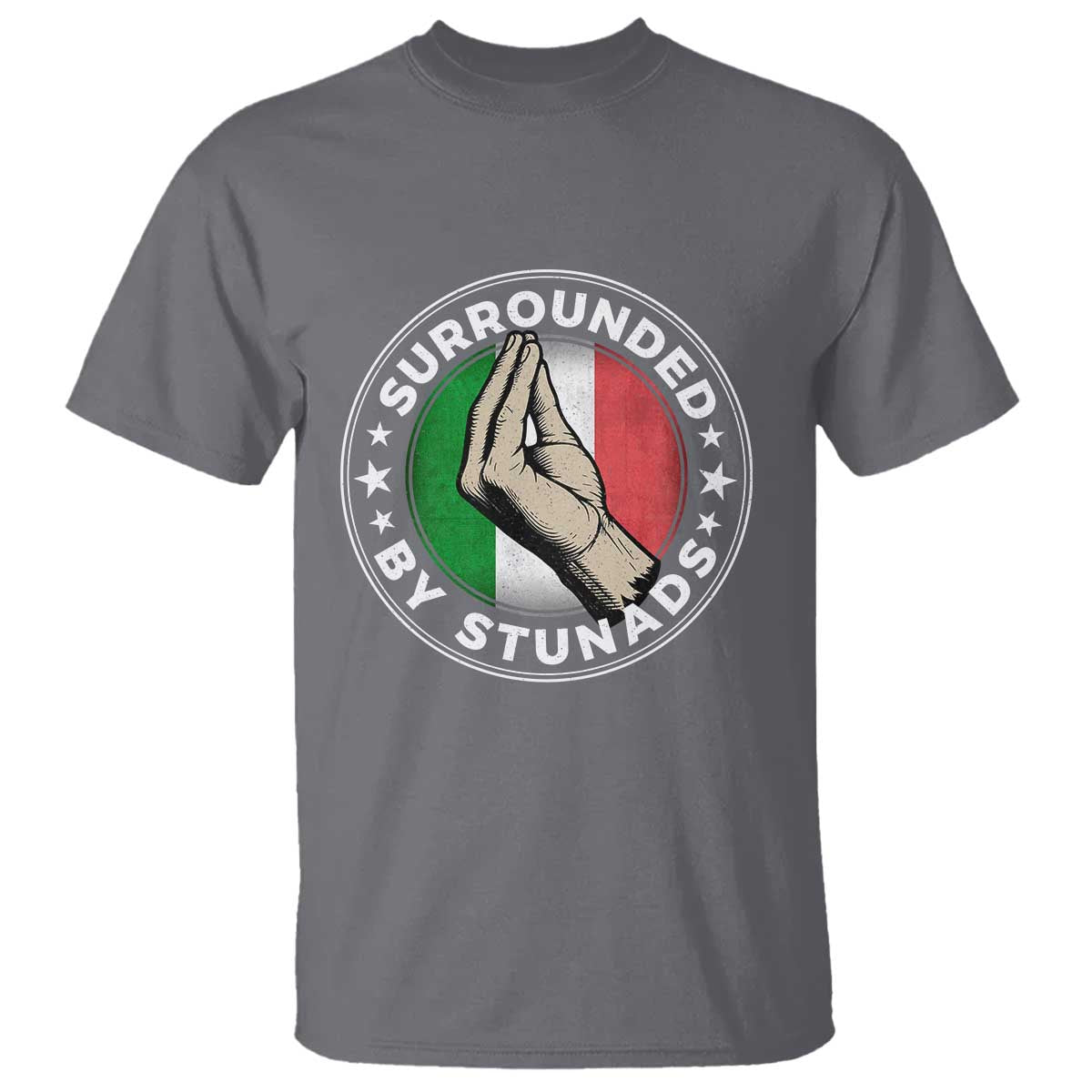 funny-italian-slang-t-shirt-surrounded-by-stunads-che-vuoi