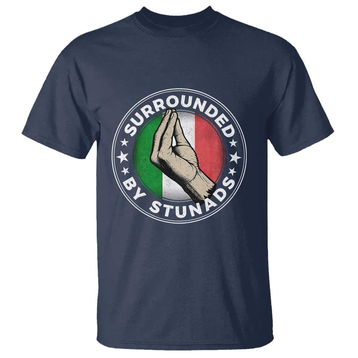 funny-italian-slang-t-shirt-surrounded-by-stunads-che-vuoi