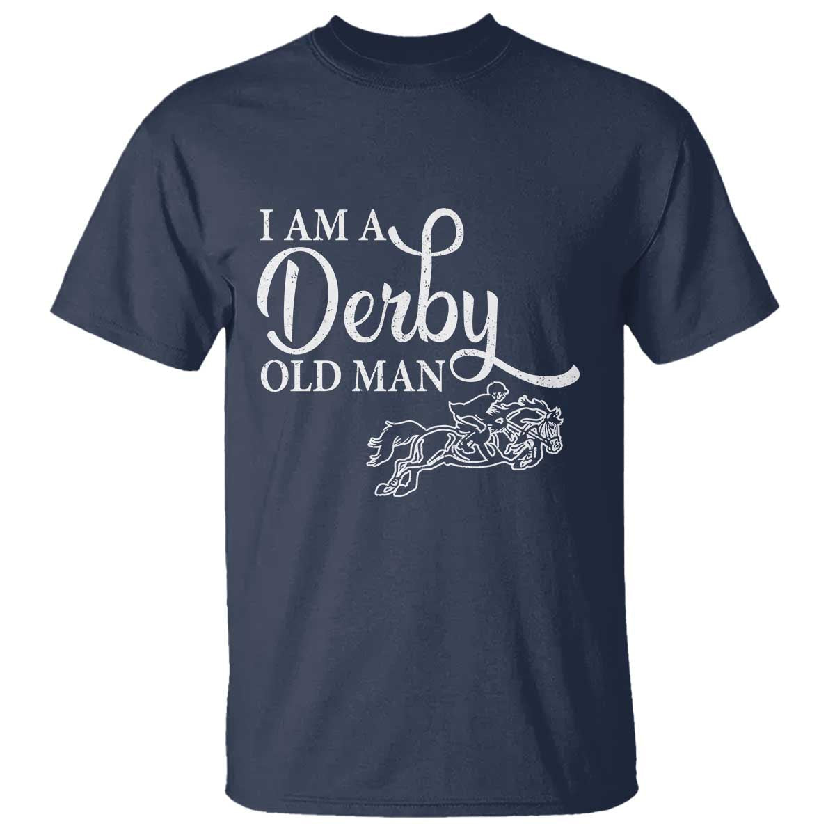 funny-i-am-a-derby-old-man-t-shirt-derby-day-horse-racing
