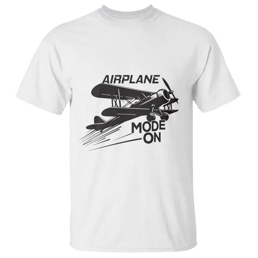 funny-biplane-t-shirt-airplane-mode-on-flying-pilots