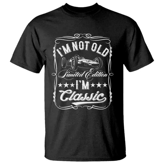 funny-racing-formula-car-i-am-not-old-i-am-classic-t-shirt-fathers-day
