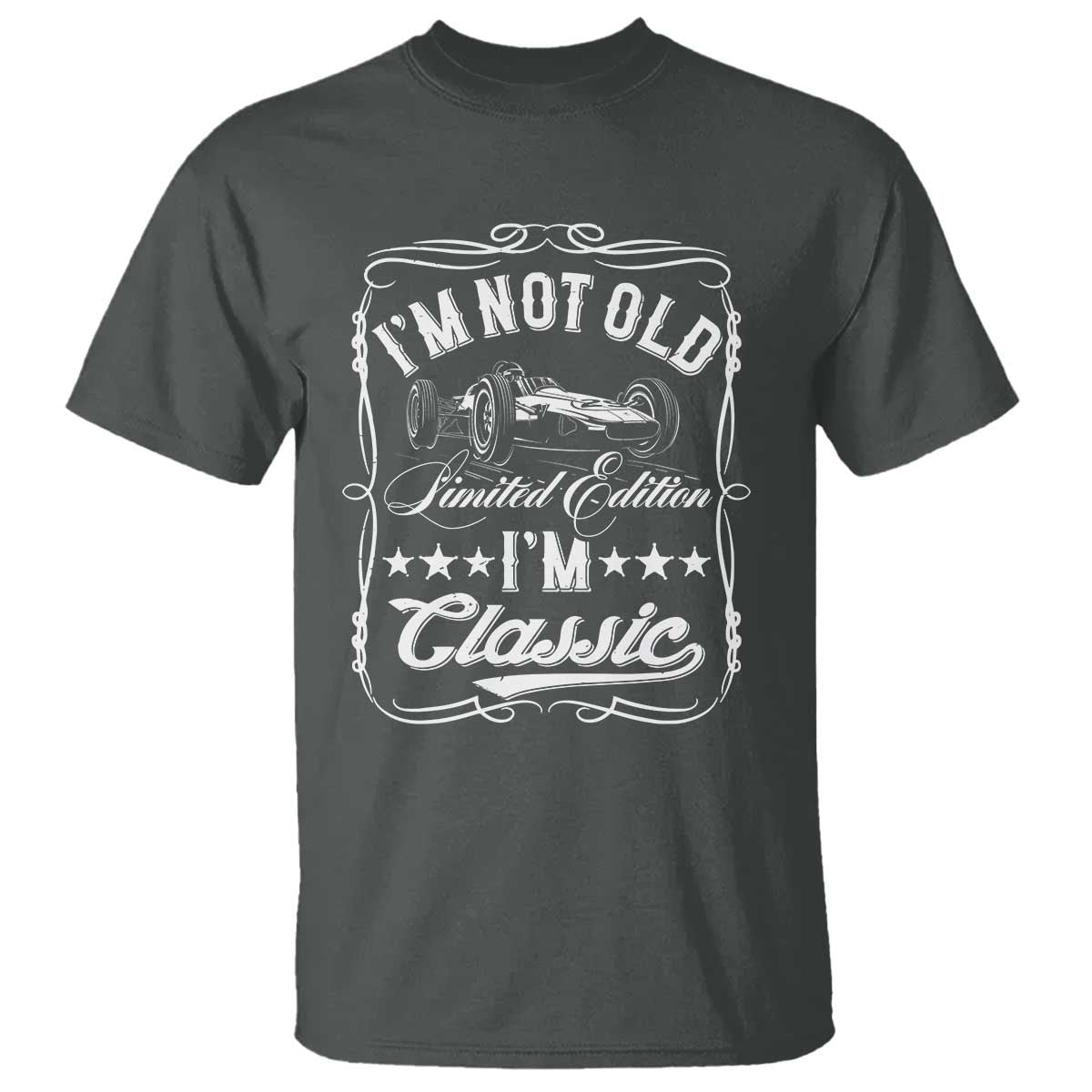 funny-racing-formula-car-i-am-not-old-i-am-classic-t-shirt-fathers-day