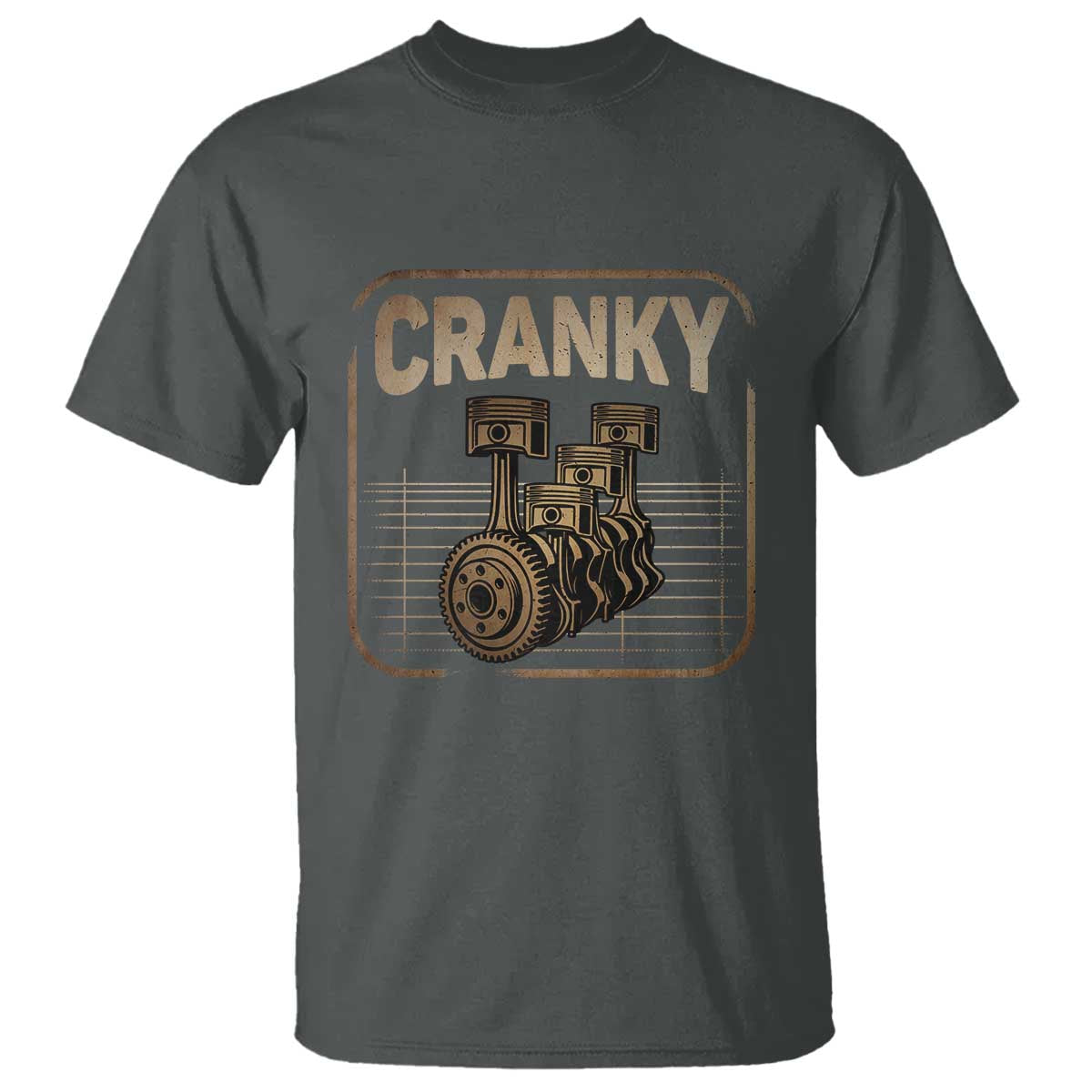 funny-cranky-car-engine-crankshaft-cars-lover-mechanics-t-shirt-fathers-day