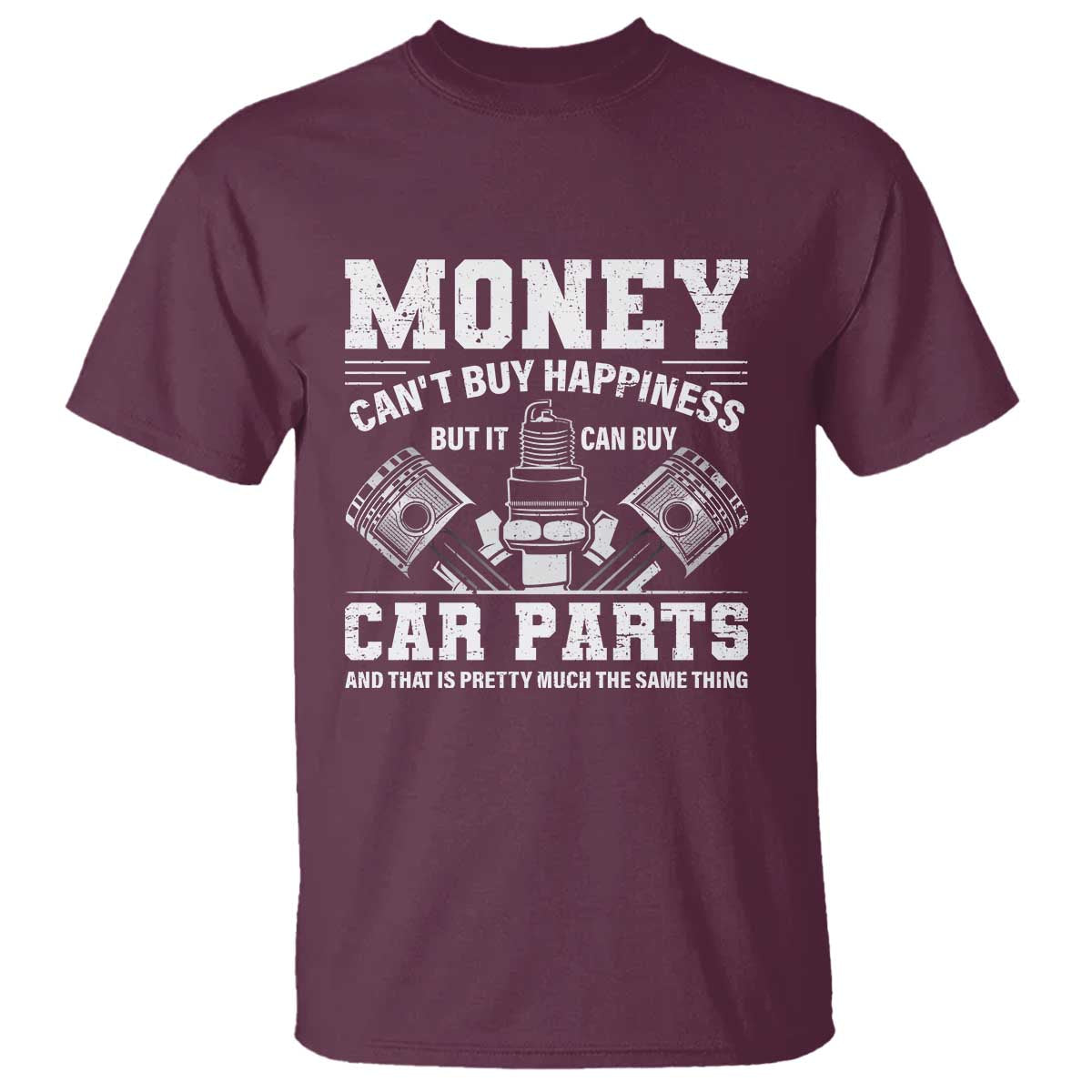 funny-car-mechanic-gag-t-shirt-money-cant-buy-happiness-but-it-can-buy-car-parts