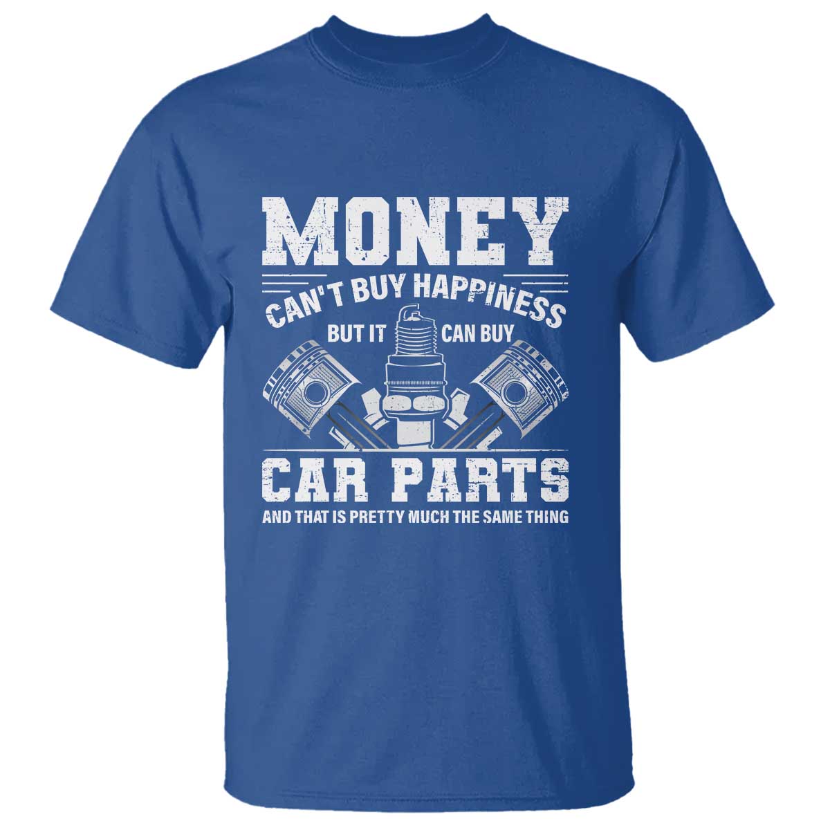 funny-car-mechanic-gag-t-shirt-money-cant-buy-happiness-but-it-can-buy-car-parts