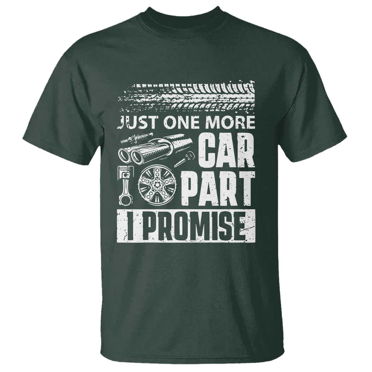 funny-car-mechanic-just-one-more-car-part-i-promise-t-shirt-car-lover-gag