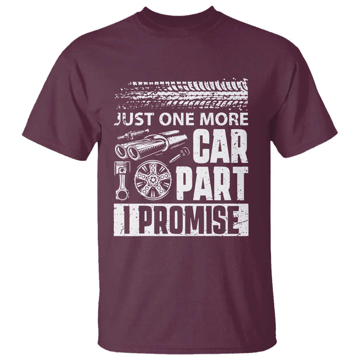 funny-car-mechanic-just-one-more-car-part-i-promise-t-shirt-car-lover-gag