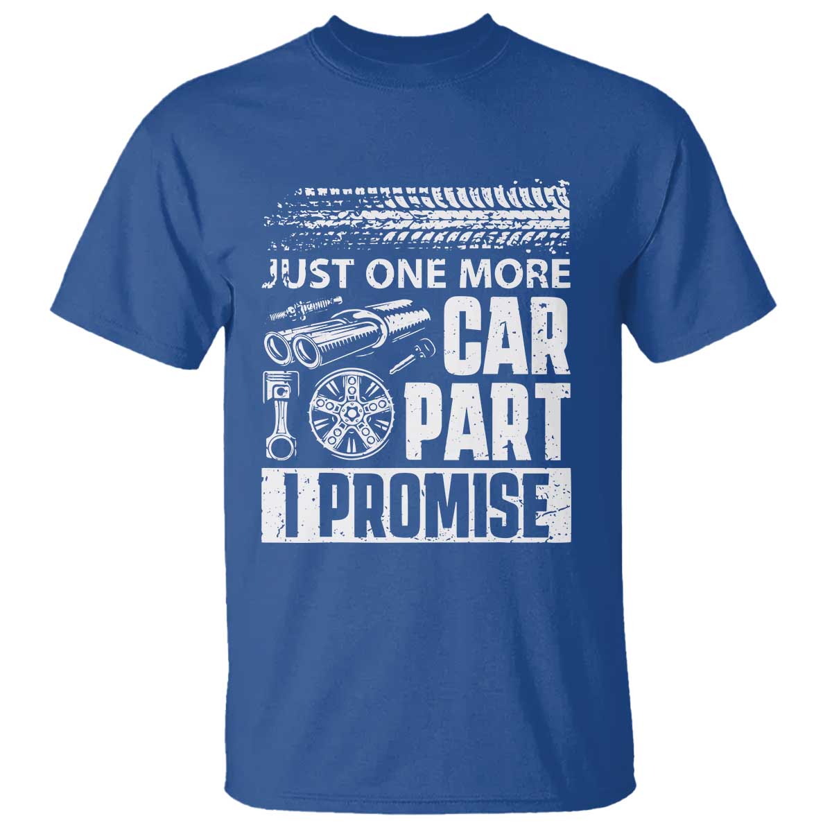 funny-car-mechanic-just-one-more-car-part-i-promise-t-shirt-car-lover-gag