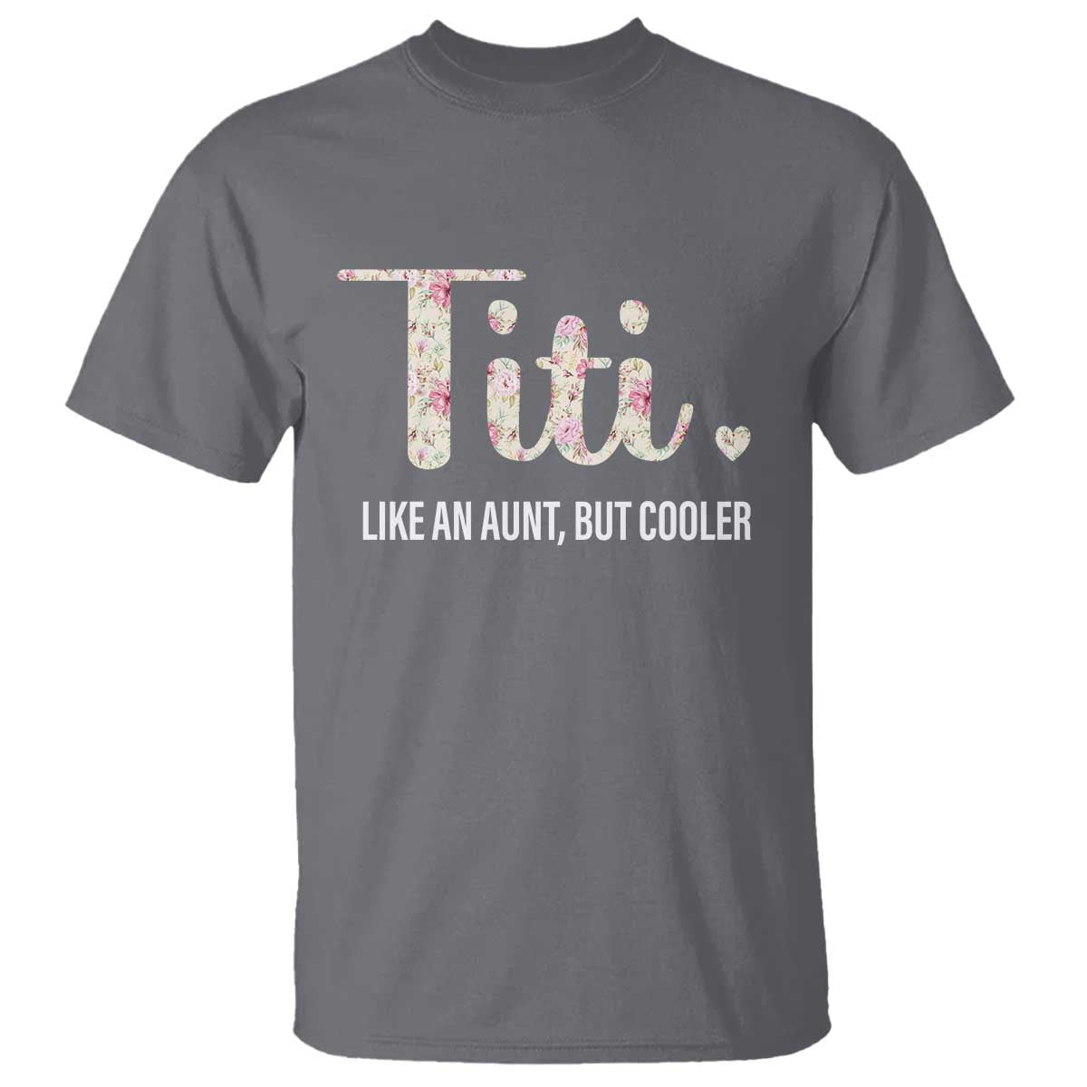funny-auntie-t-shirt-like-an-aunt-but-cooler-flower