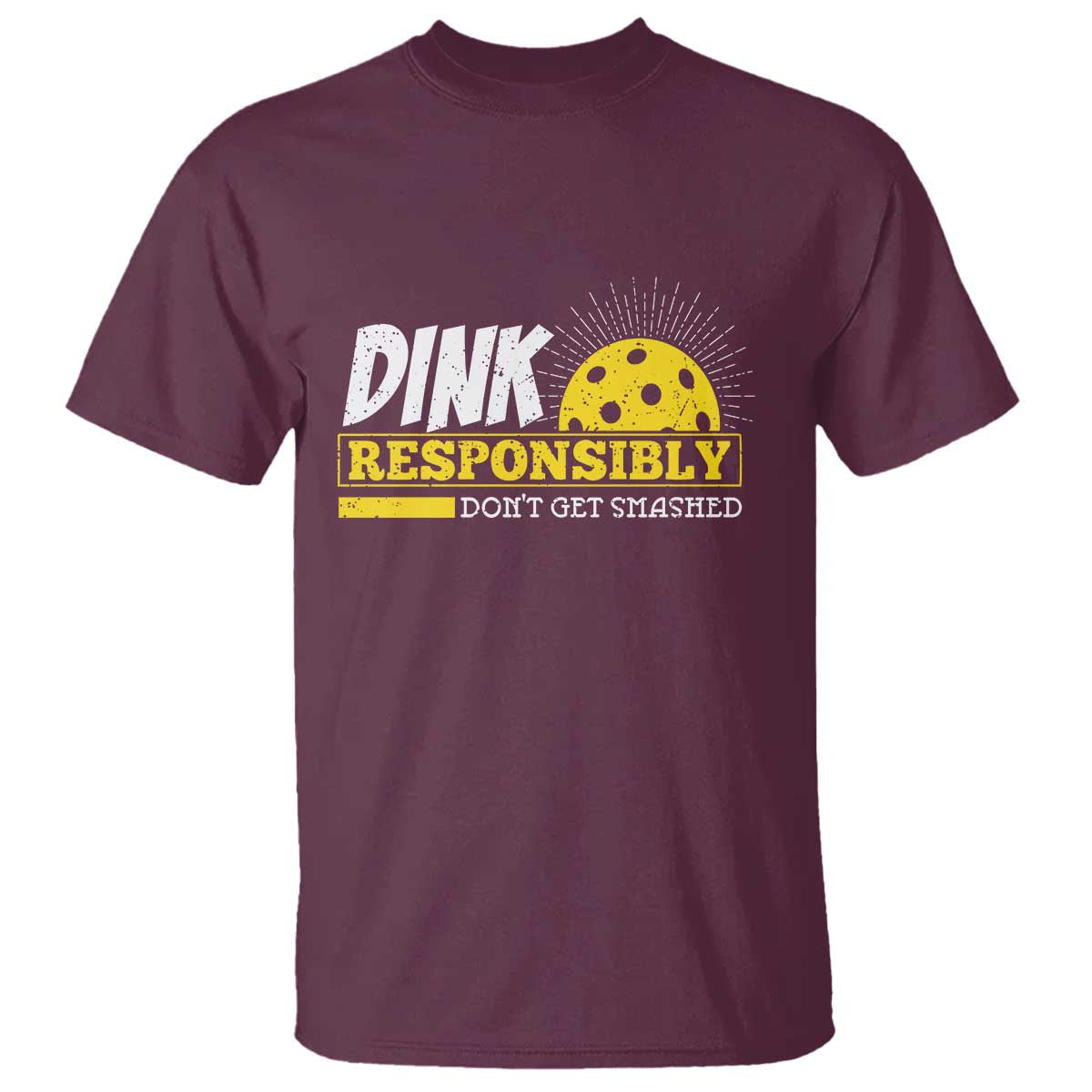 funny-pickleball-t-shirt-dink-responsibly-dont-get-smashed-pickle-ball-player