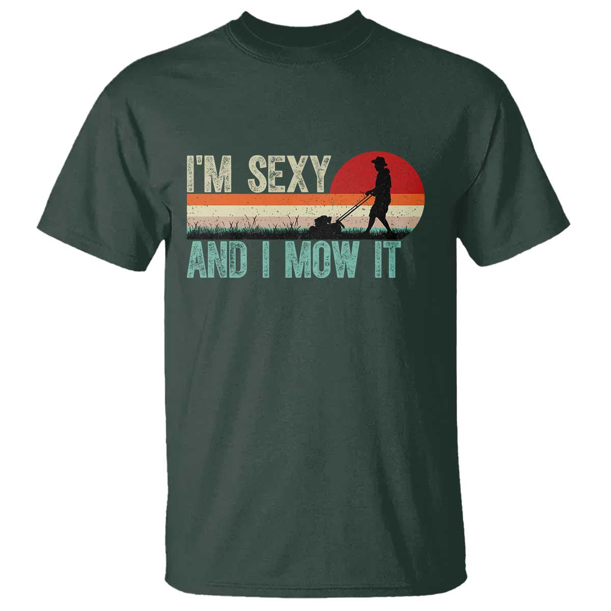 funny-i-am-sexy-and-i-mow-it-t-shirt-gardening-lawn-mower-fathers-day
