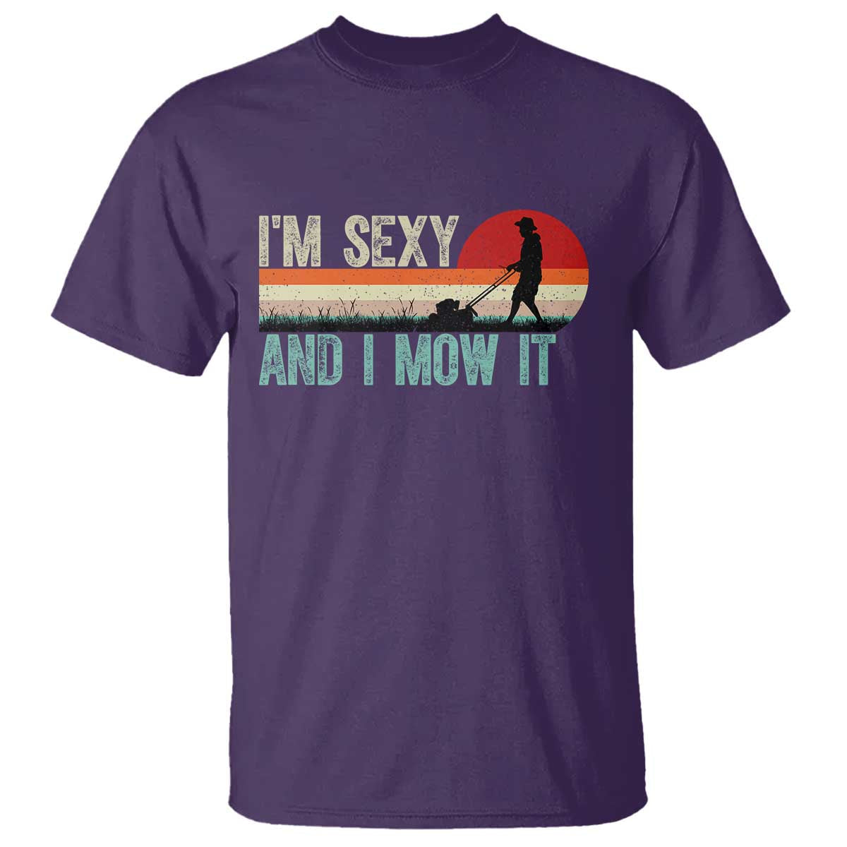 funny-i-am-sexy-and-i-mow-it-t-shirt-gardening-lawn-mower-fathers-day