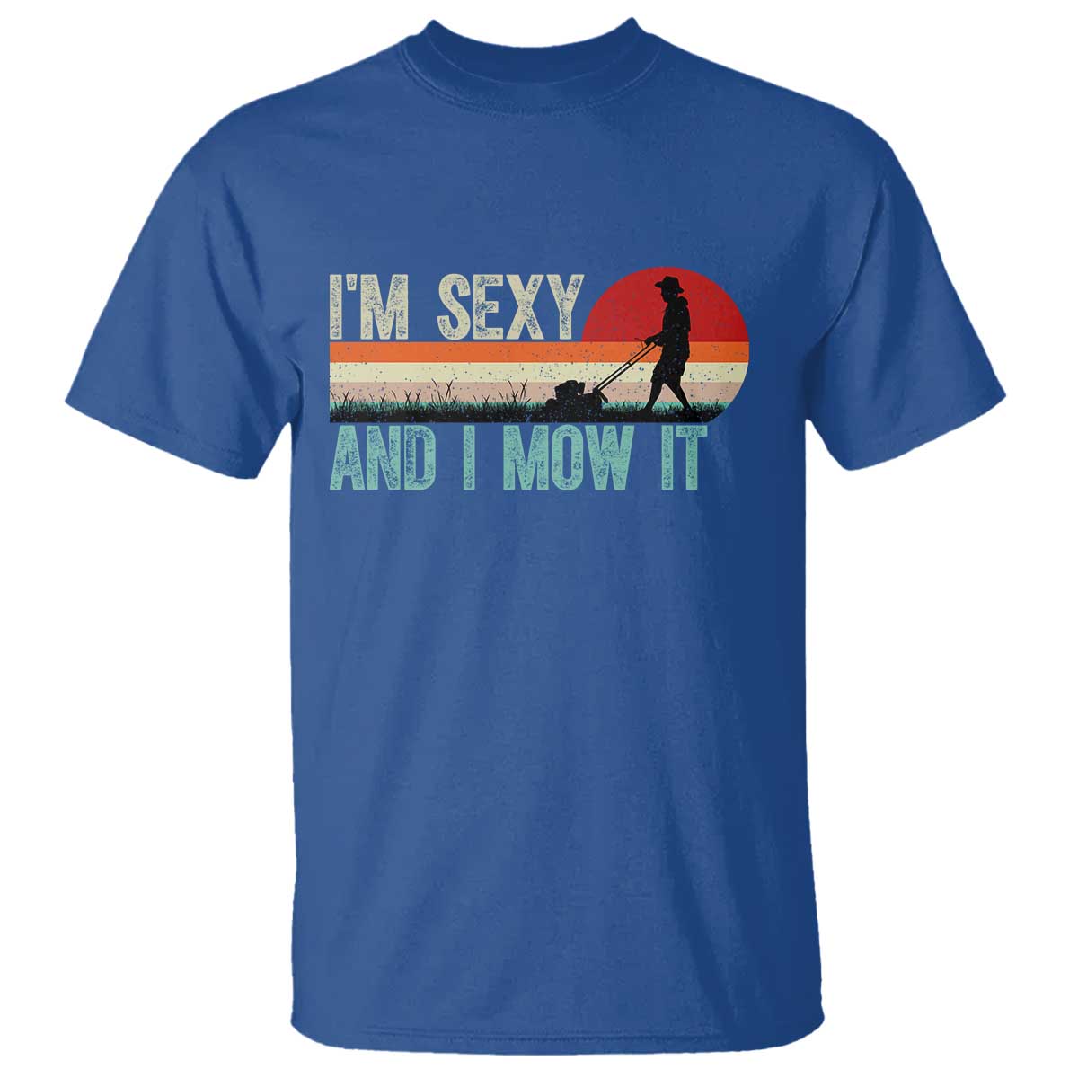 funny-i-am-sexy-and-i-mow-it-t-shirt-gardening-lawn-mower-fathers-day