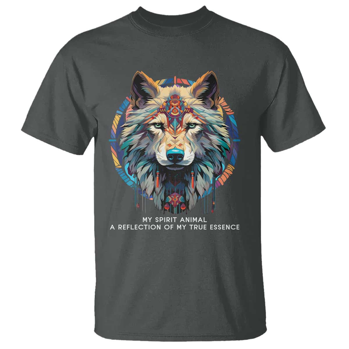 native-americans-t-shirt-my-spirit-animal-a-reflection-of-my-true-essence-wolf