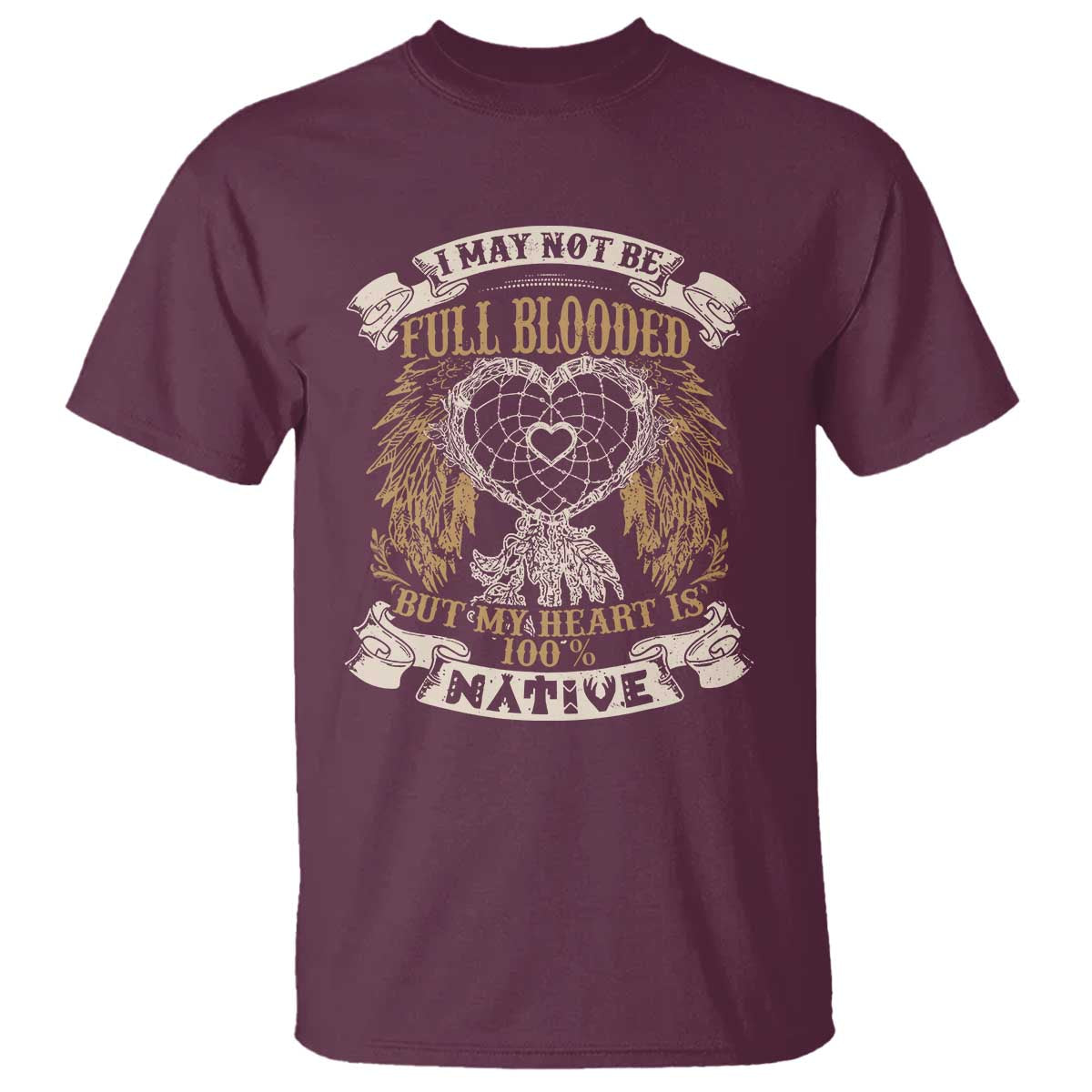 native-american-t-shirt-i-may-not-be-full-blooded-but-my-heart-is-100-native-dreamcatcher
