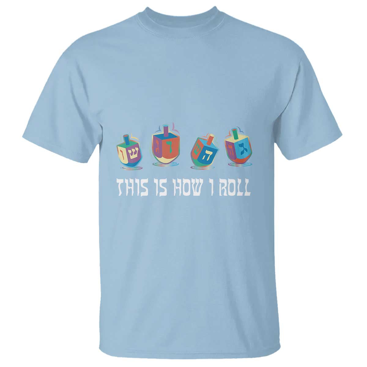 funny-hanukkah-t-shirt-this-is-how-i-roll-dreidel-chanukah-jew
