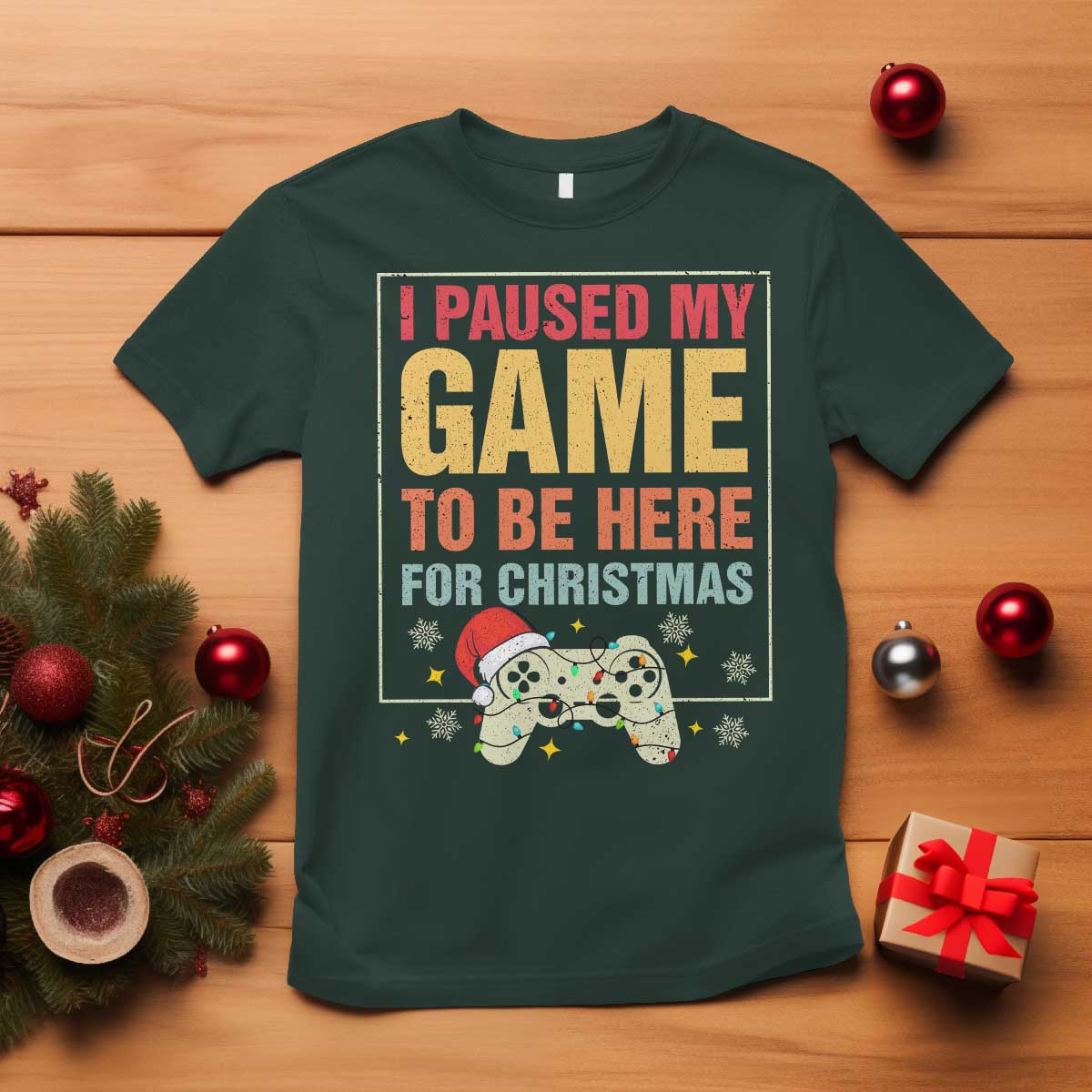 funny-christmas-gaming-t-shirt-i-paused-my-game-to-be-here-for-christmas
