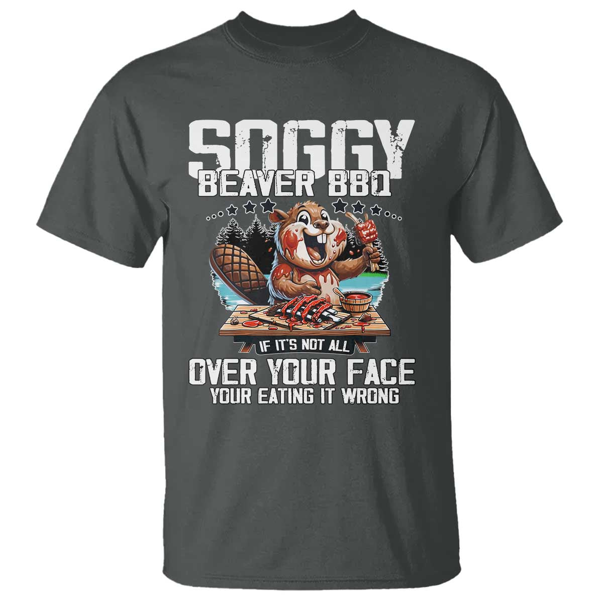 funny-beaver-grilling-t-shirt-soggy-beaver-bbq-its-not-all-over-your-face