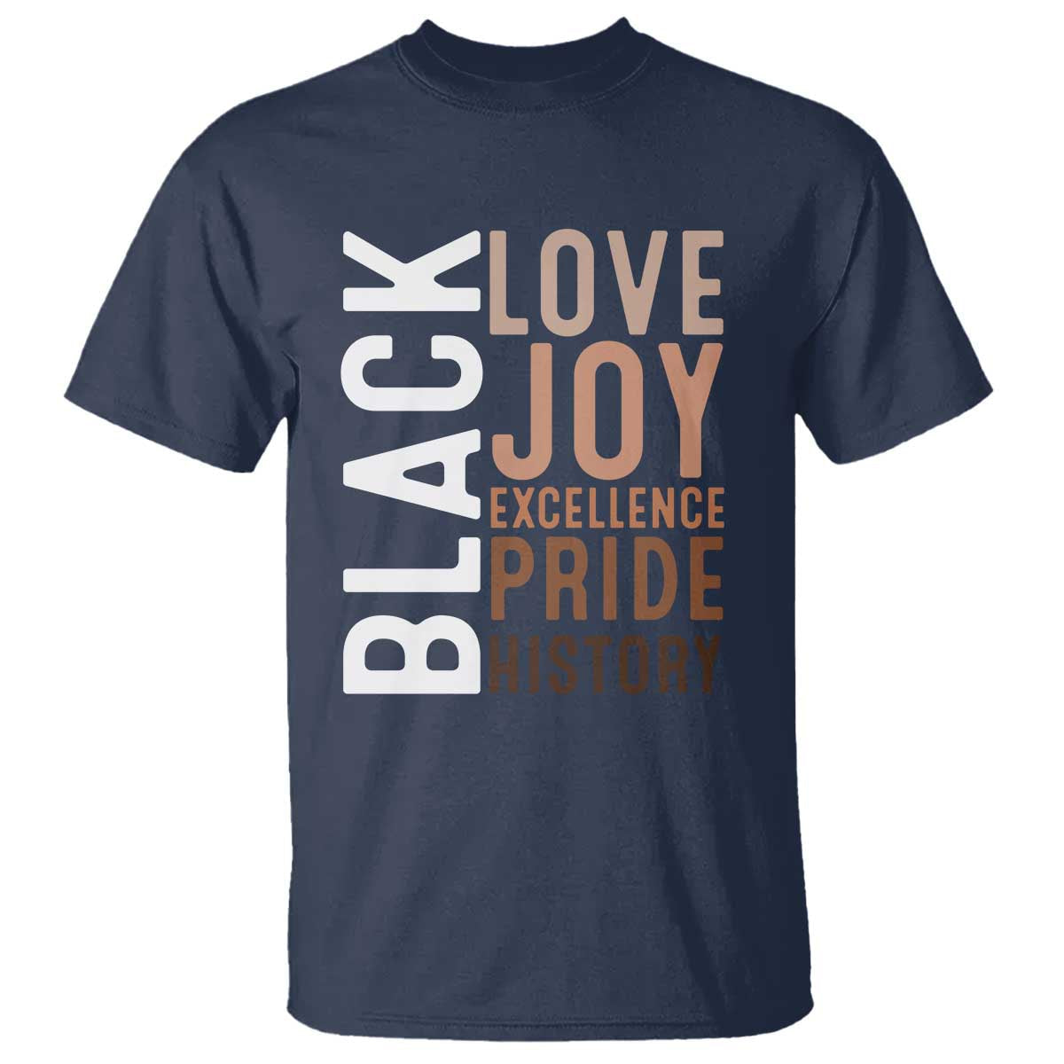 black-love-joy-excellence-pride-history-t-shirt-proud-african-american