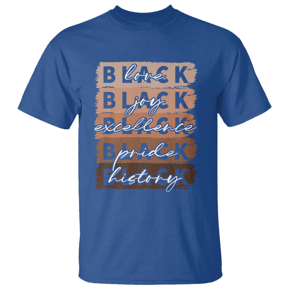 black-love-joy-excellence-pride-history-t-shirt-proud-african-american-melanin-brush-stroke