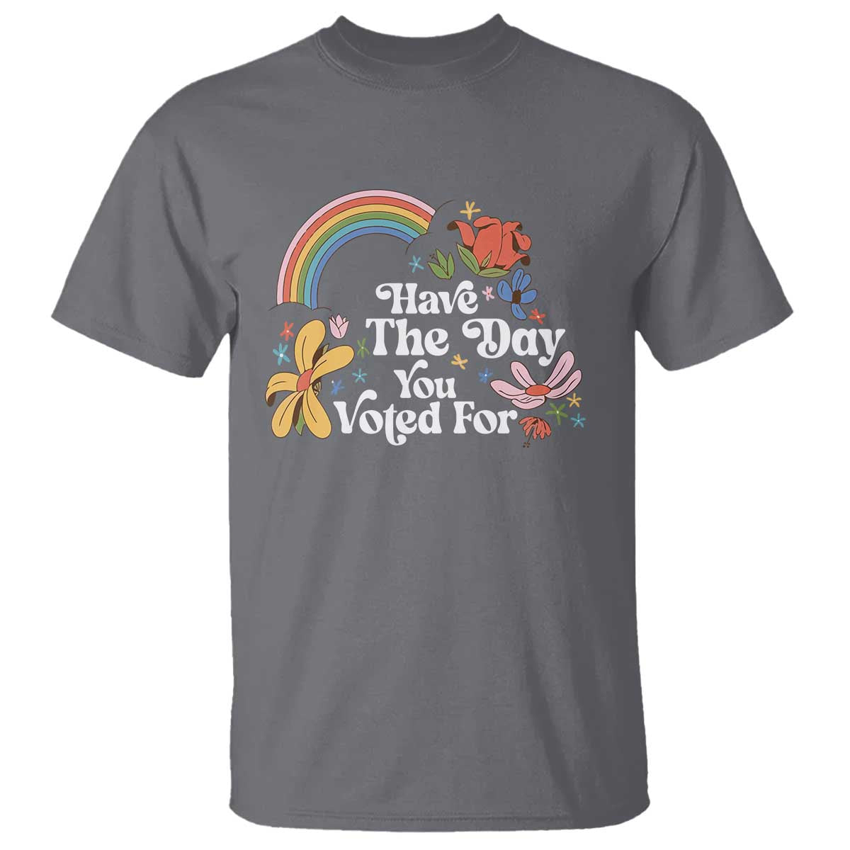 have-the-day-you-voted-for-t-shirt-retro-rainbow