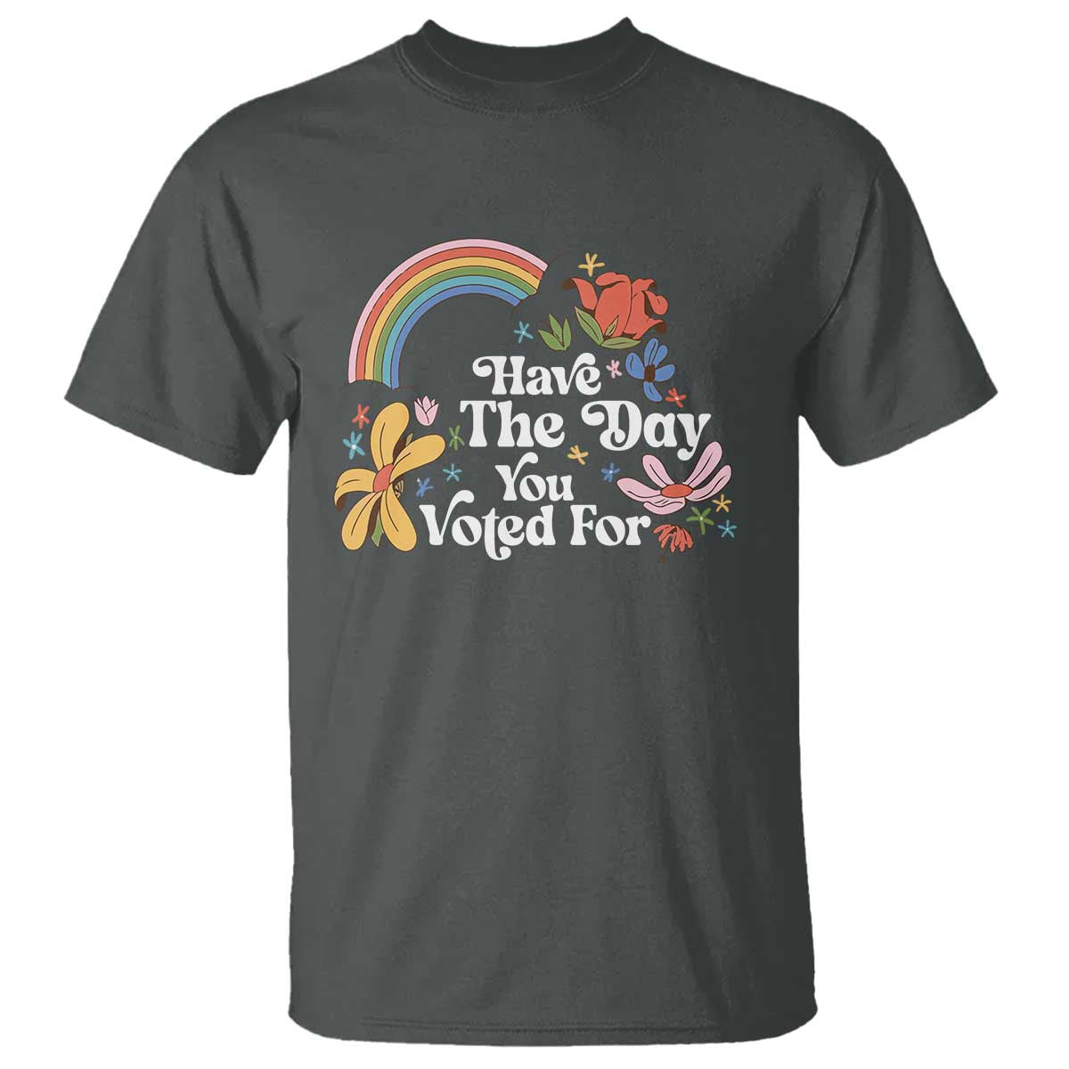 have-the-day-you-voted-for-t-shirt-retro-rainbow