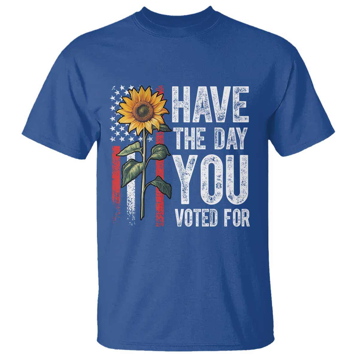 have-the-day-you-voted-for-t-shirt-vintage-american-flag-sunflower