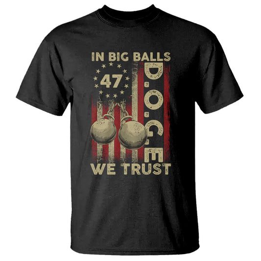doge-in-big-balls-we-trust-2025-t-shirt-vintage-betsy-ross-flag
