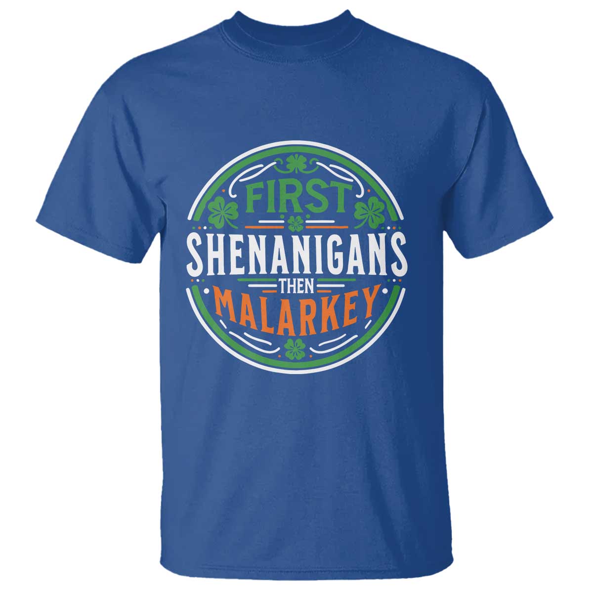 funny-first-shenanigans-then-malarkey-t-shirt-irish-shamrock-st-patricks-day