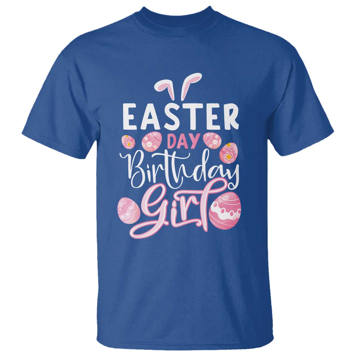 funny-easter-day-birthday-girl-t-shirt-born-on-easter-day-eggs