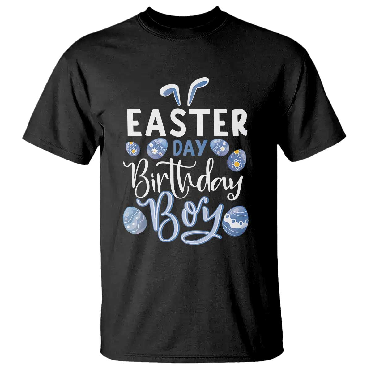 funny-easter-day-birthday-boy-t-shirt-born-on-easter-day-eggs