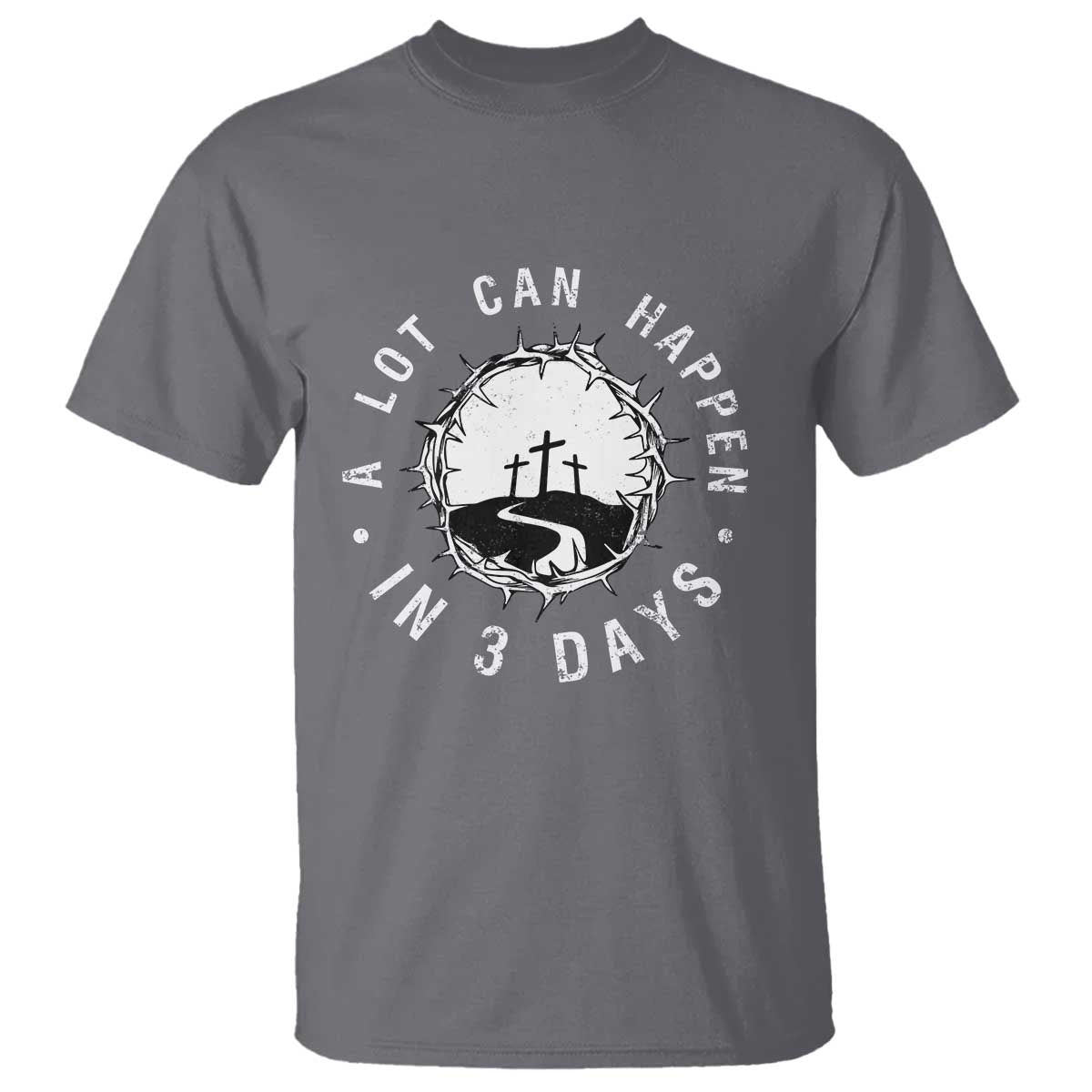 a-lot-can-happen-in-3-days-t-shirt-vintage-crown-of-thorns-easter-day-good-friday-religious-christian