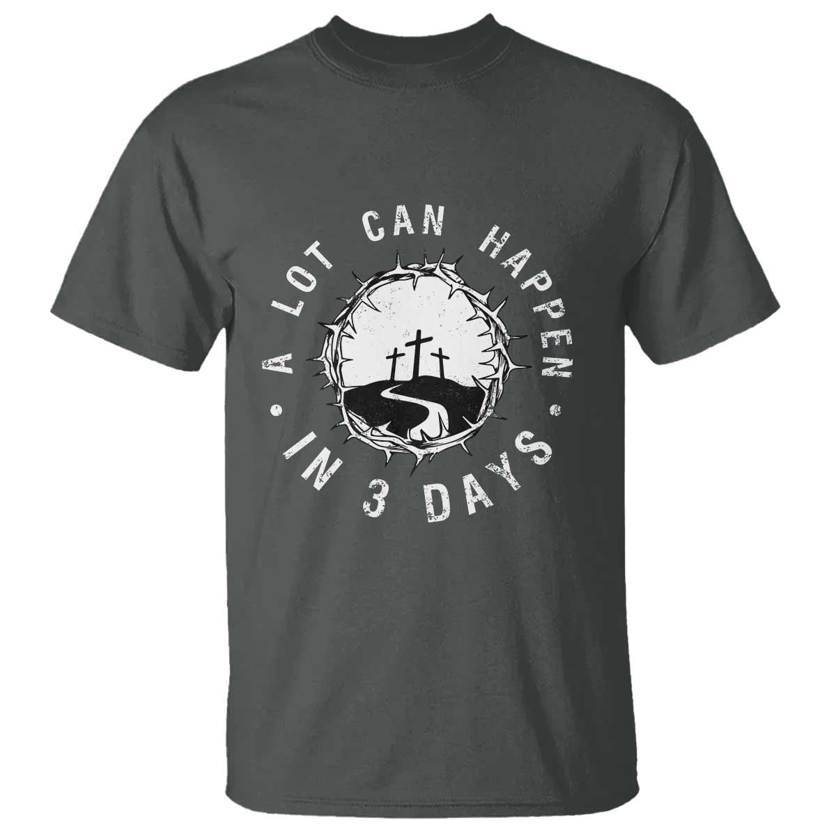 a-lot-can-happen-in-3-days-t-shirt-vintage-crown-of-thorns-easter-day-good-friday-religious-christian