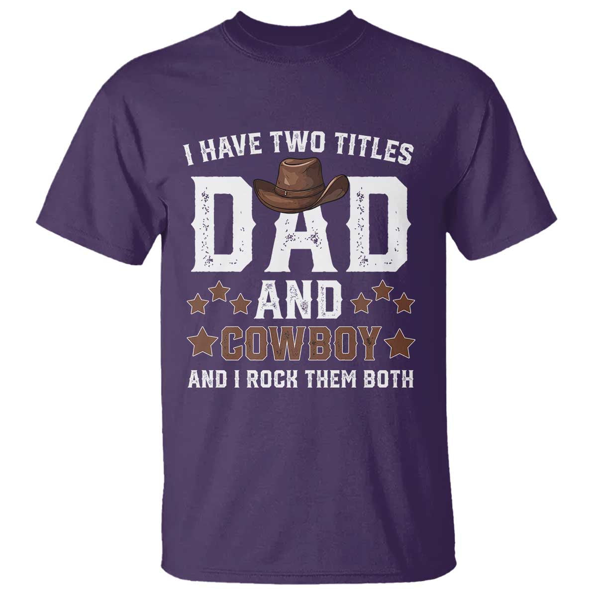 funny-i-have-two-titles-dad-and-cowboy-and-i-rock-them-both-t-shirt-western-dad-fathers-day