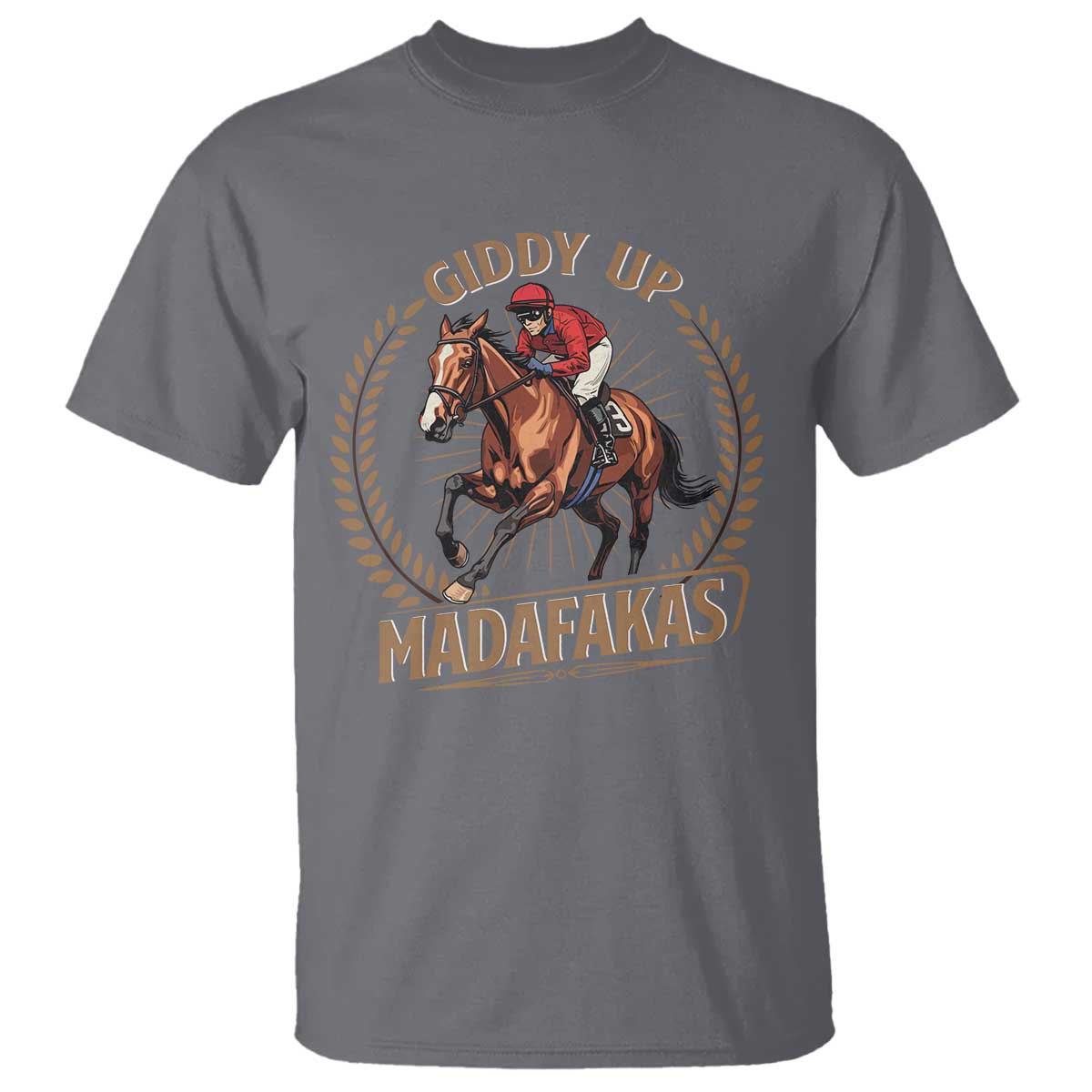 funny-giddy-up-madafakas-t-shirt-derby-humor-horse-racing
