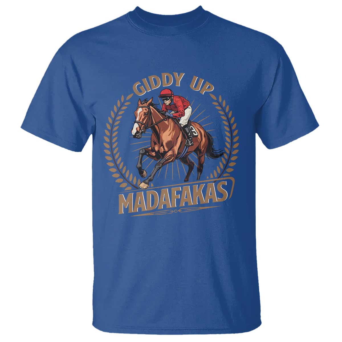 funny-giddy-up-madafakas-t-shirt-derby-humor-horse-racing