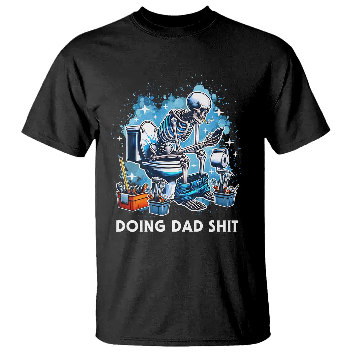funny-doing-dad-shit-t-shirt-skeleton-toilet-dad-jokes-fathers-day
