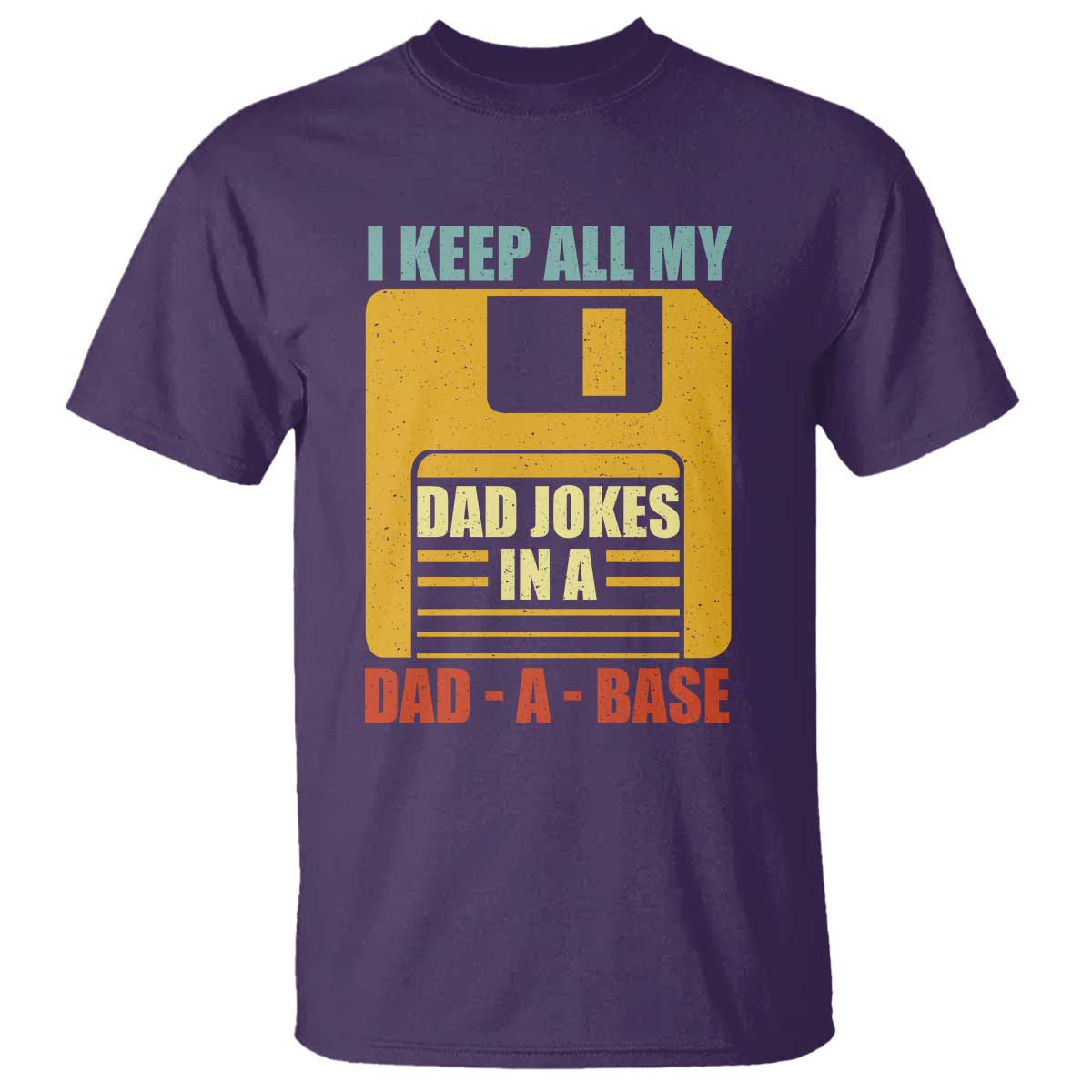 funny-i-keep-all-my-dad-jokes-in-a-dad-a-base-t-shirt-fathers-day