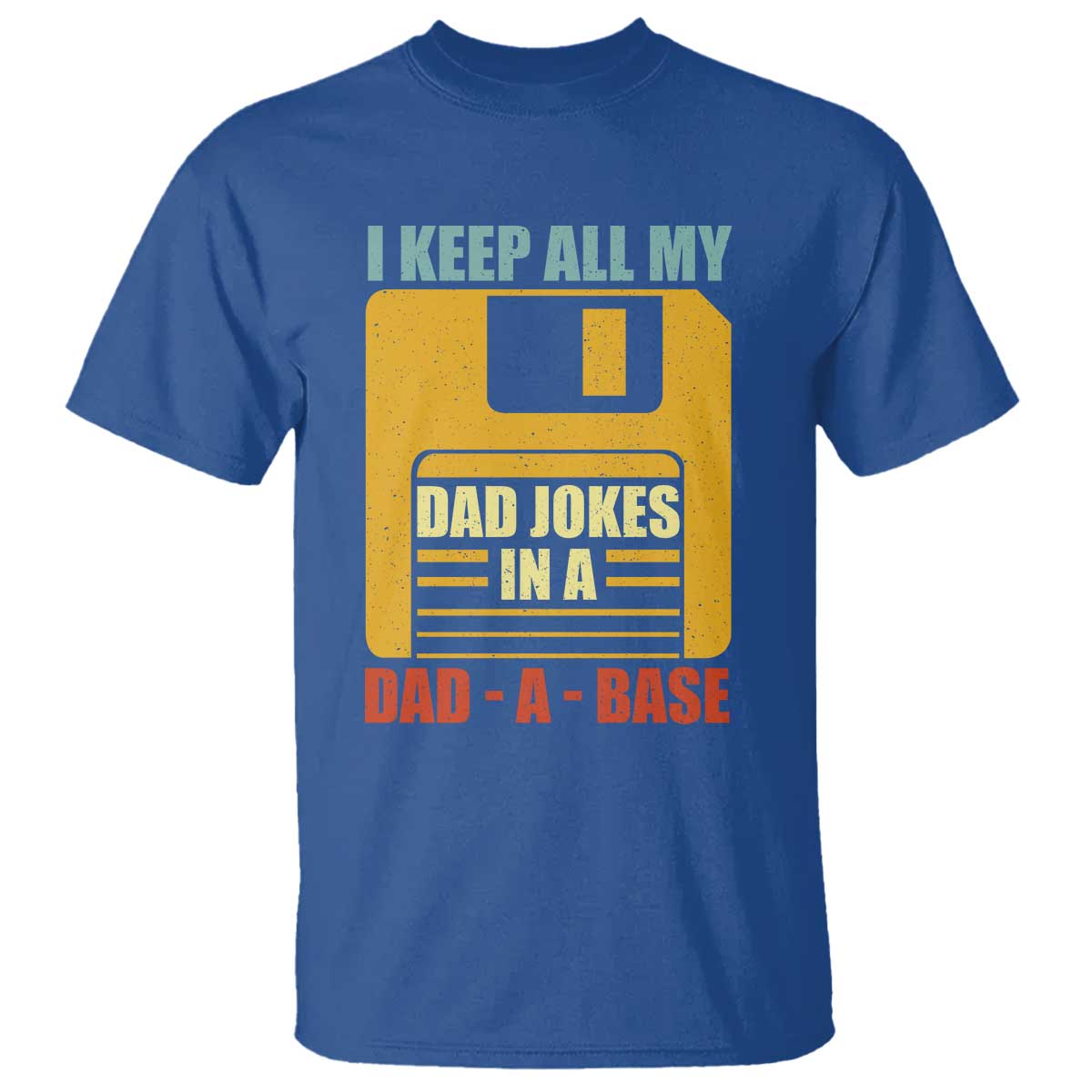 funny-i-keep-all-my-dad-jokes-in-a-dad-a-base-t-shirt-fathers-day