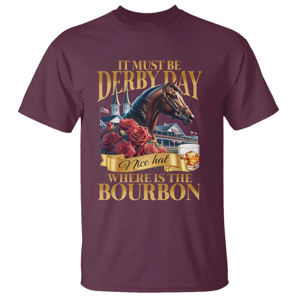funny-horse-racing-derby-day-t-shirt-it-must-be-derby-day-nice-hat-where-is-the-bourbon
