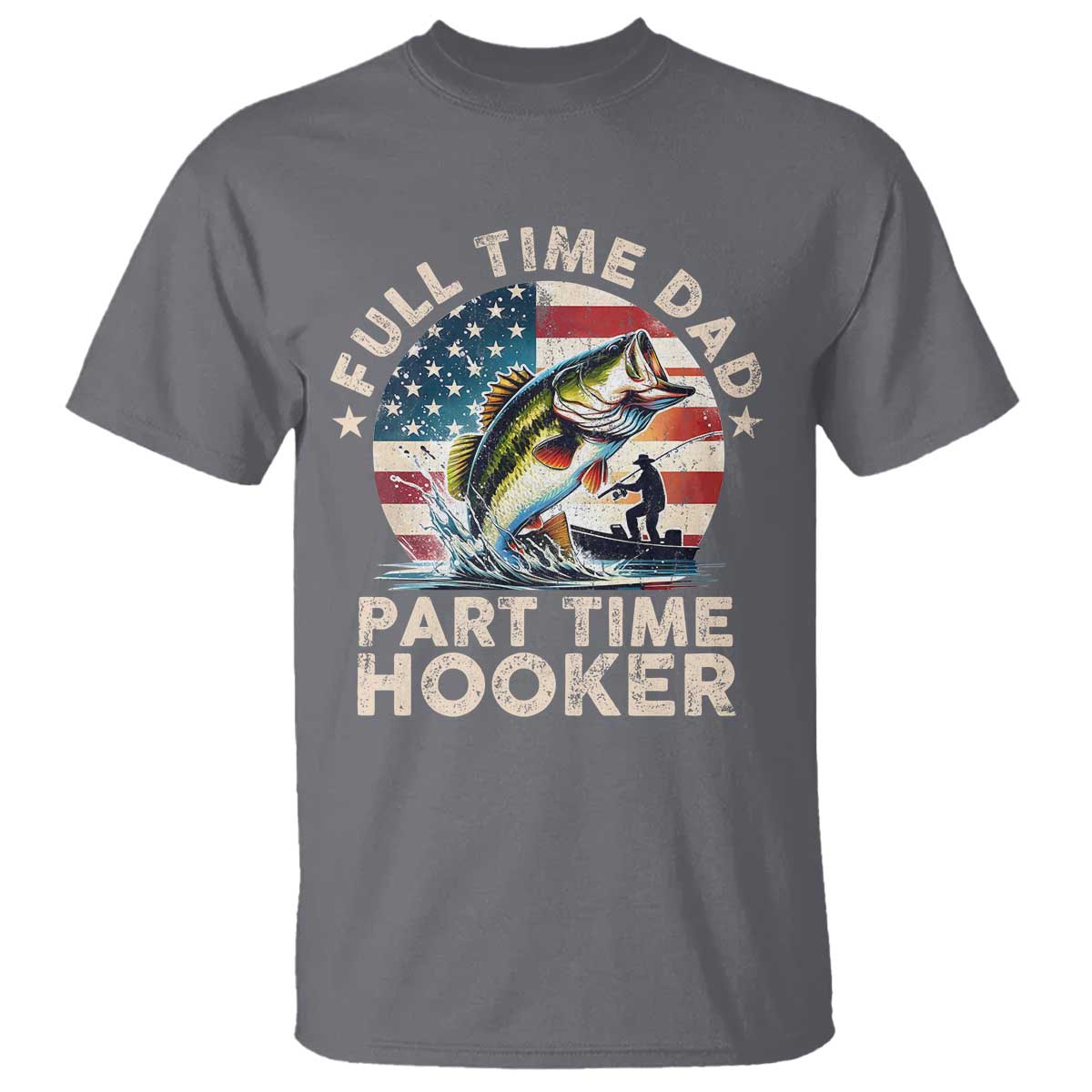 funny-full-time-dad-part-time-hooker-t-shirt-fishing-dad-american-flag