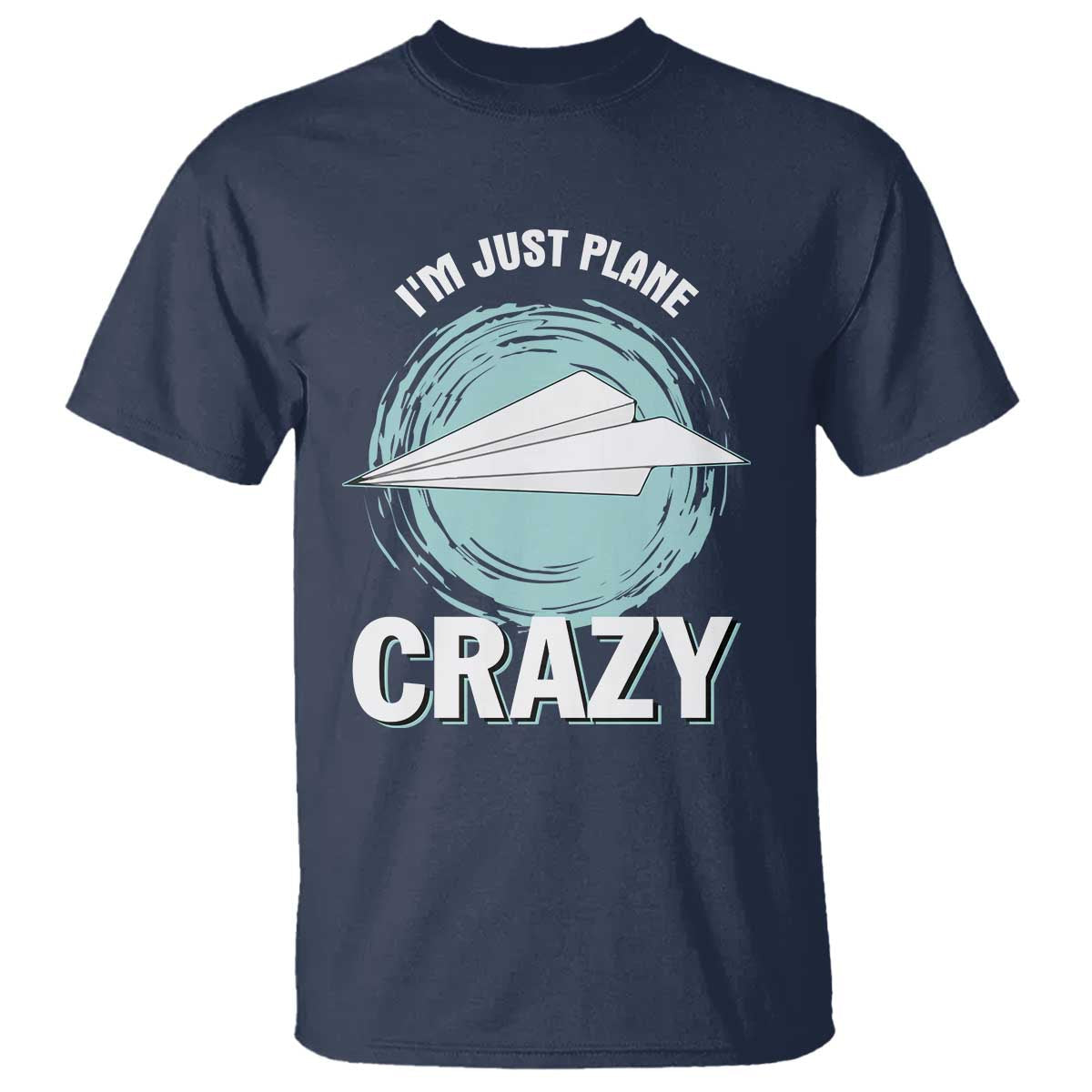 funny-paper-plane-t-shirt-im-just-plane-crazy-pilots