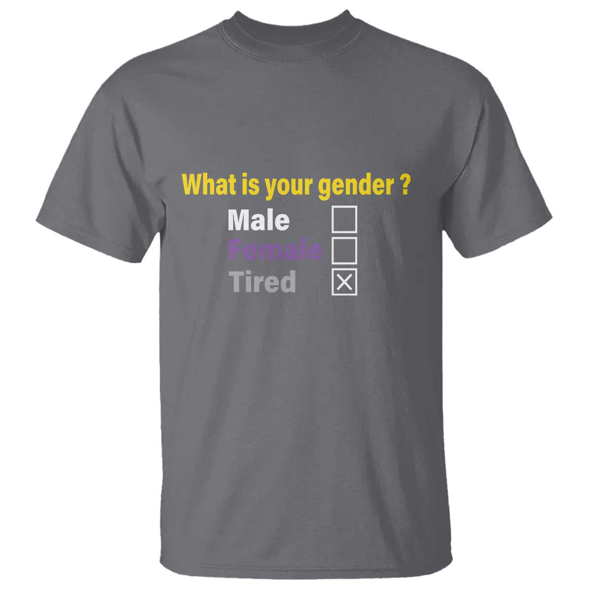funny-non-binary-t-shirt-what-is-your-gender-male-female-tired-lgbt-pride-enby-flag